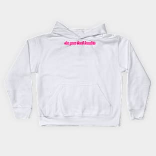 do you feel bonita Kids Hoodie